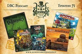 DBC73: Villainous, Zombicide Green Horde, First Martians, Cuzco