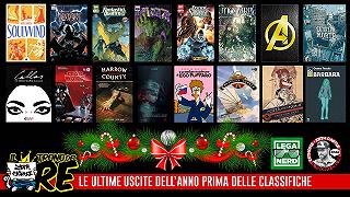 Il Trono del Re: le ultime uscite a fumetti dell’anno prima delle classifiche