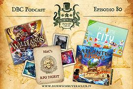 DBC80: Wildlands, MaC’s RPG digest, Atlantis Rising, Fortune City