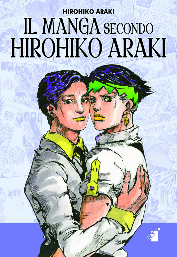 Araki Hirohiko / The Untold Truth Of Hirohiko Araki - It's a celebration of humanity.