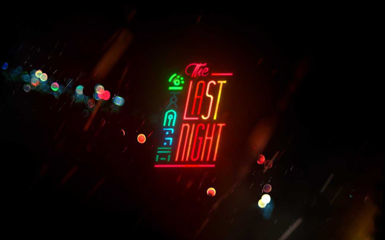 Che fine ha fatto The Last Night?