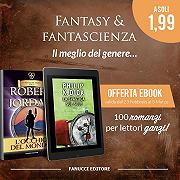 100 romanzi Fantasy e Fantascienza Fanucci Editore a solo €1,99