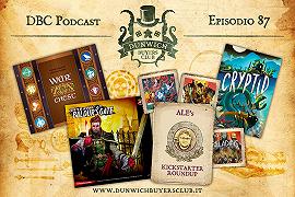 DBC 87: War Chest, Betrayal at Baldur’s Gate, Best of Kickstarter, Cryptid