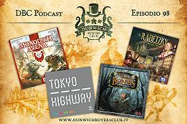 DBC 98: Monolith Arena, Tokyo Highway, Too Many Bones, Radetzky – Milano 1848