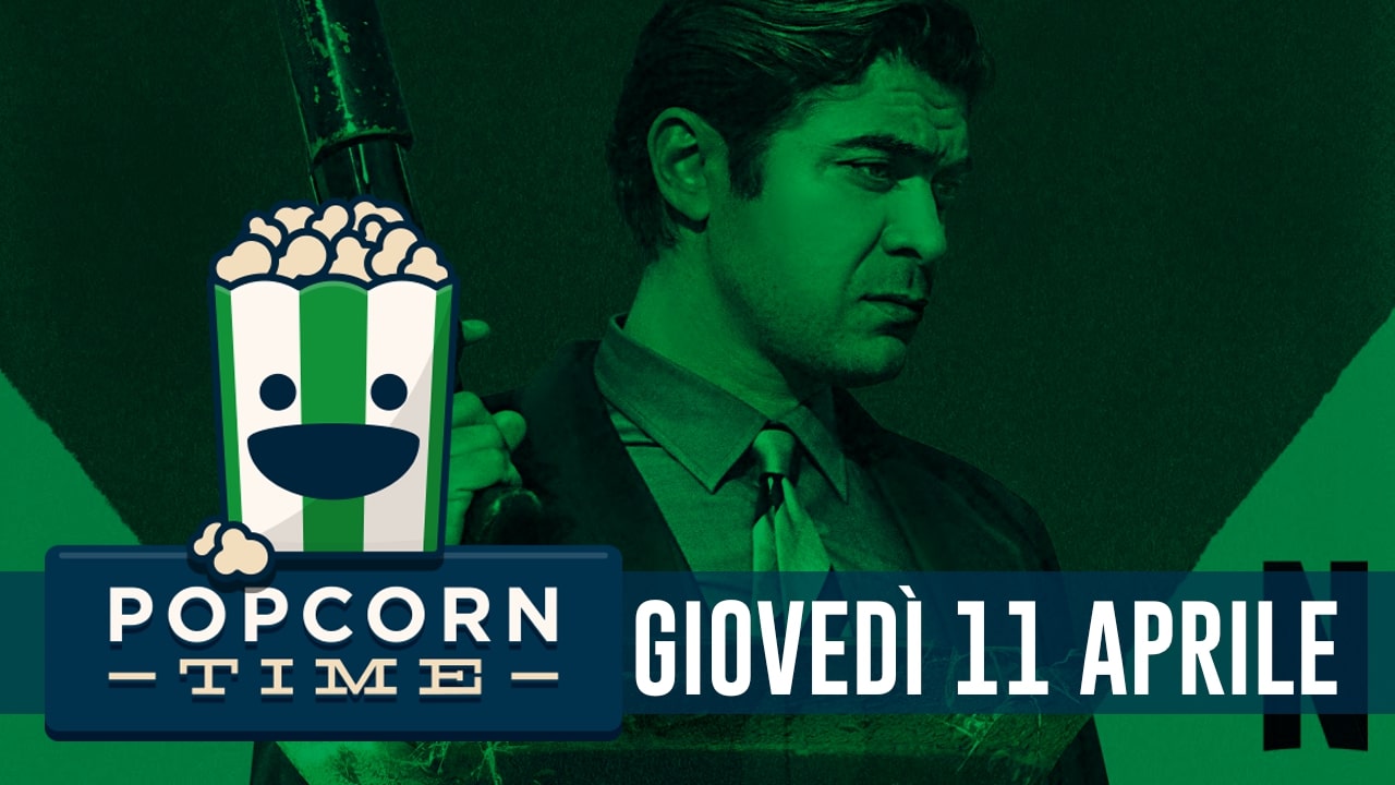PopCorn Time: le uscite dell’11 Aprile