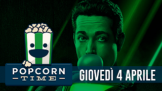 PopCorn Time: le uscite del 4 Aprile in sala