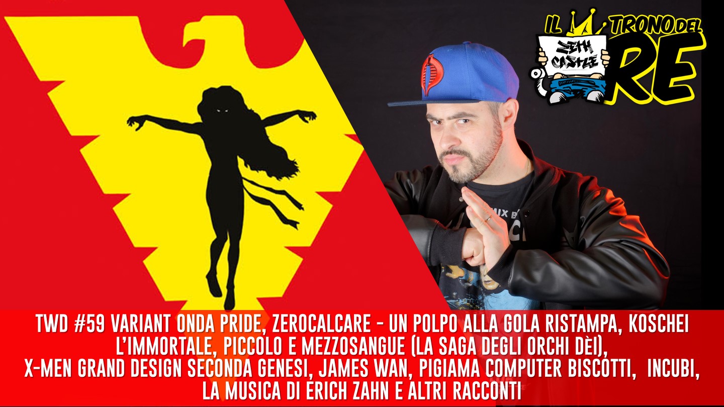 Il Trono del Re: The Walking Dead Variant Onda Pride, X-Men Grand Design e molto altro
