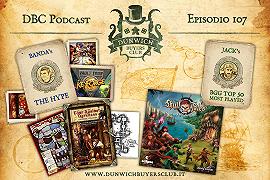 DBC 107: Keyforge Vault Tour Report, Four Against Darkness, Skull Tales, BGG Top 50 most played