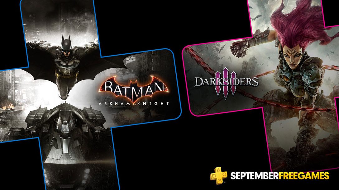 Batman: Arkham Knight e Darksiders III sono i giochi PlayStation Plus di settembre