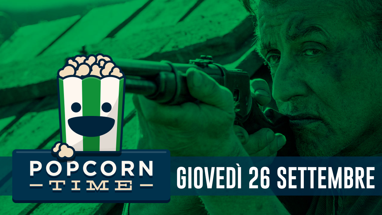 PopCorn Time: le uscite in sala del 26 Settembre