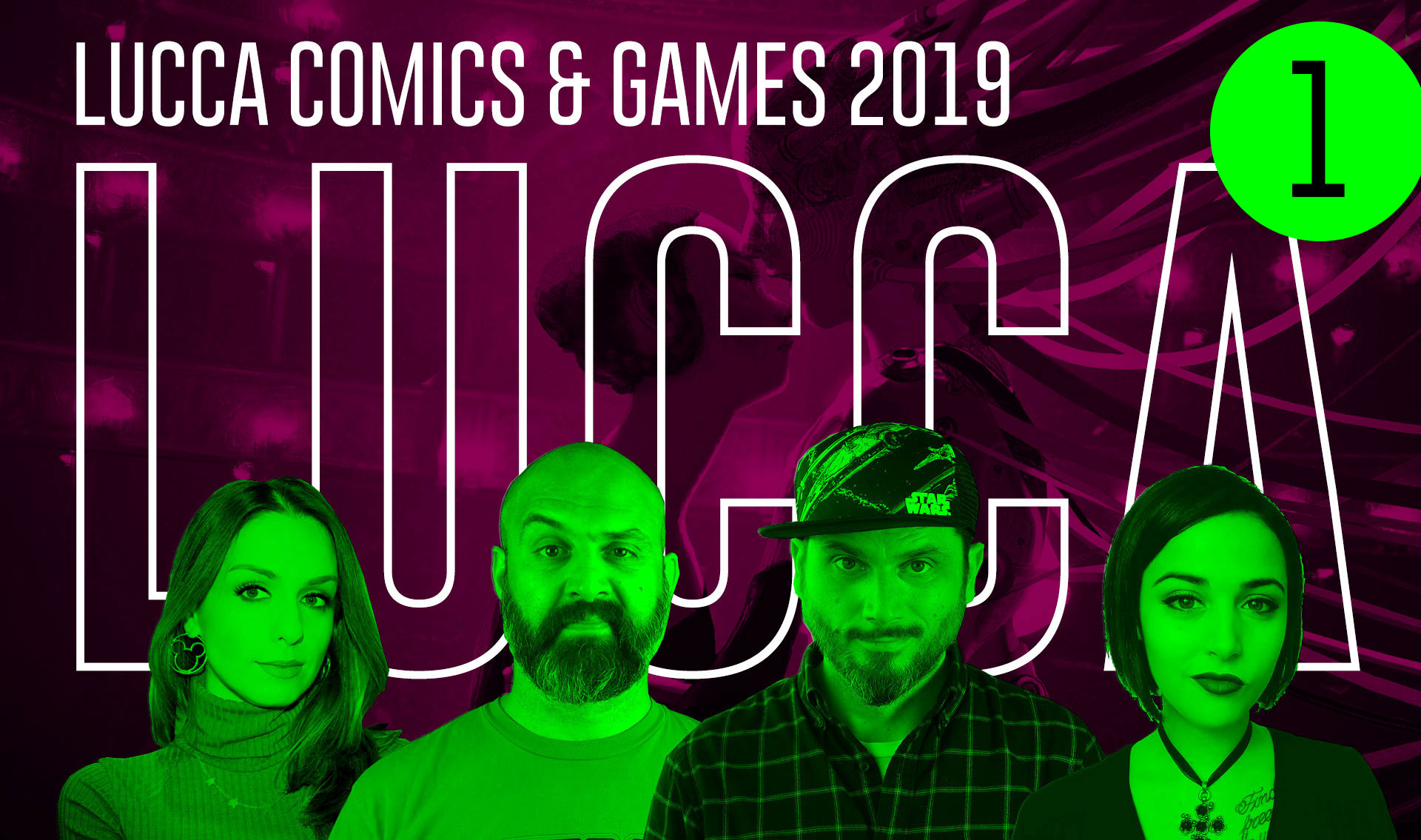 Lucca Comics & Games 2019: Recap Live Day 1