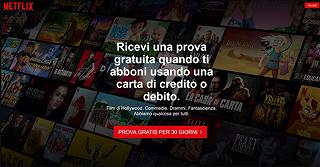 Netflix ha reintrodotto il mese di prova gratuita in Italia