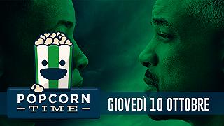 PopCorn Time: le uscite del 10 Ottobre