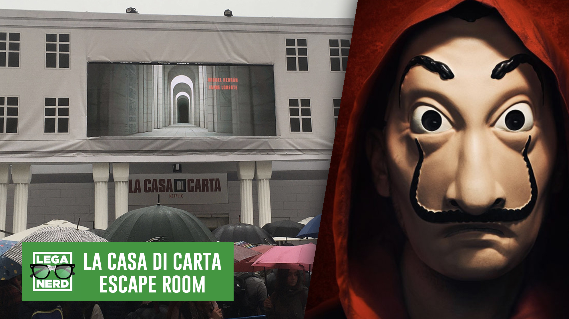 La Casa di Carta: La Escape Room a Lucca Comics & Games 2019