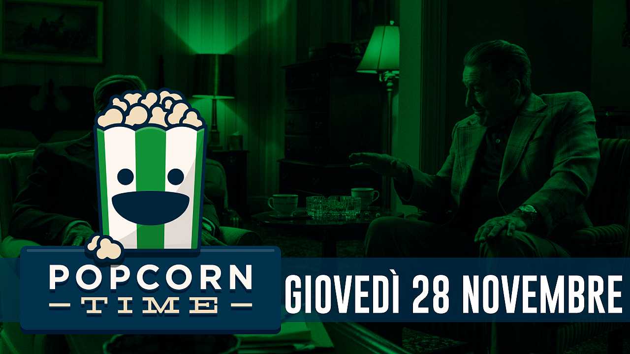 PopCorn Time: le uscite del 28 Novembre