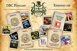 DBC 128 – Speciale Top 3 preview 2020: giochi di carte, indie GdR, Kickstarter special + Patreon of the week!