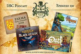 DBC 130: IdeaG report, Heroes of Black Reach, Oath, Little Town