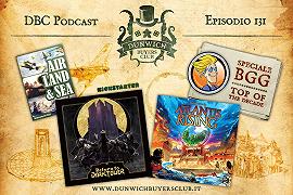 DBC 131: Air, Land and Sea, Return to Dark Tower, Atlantis Rising, BGG: una decade in review