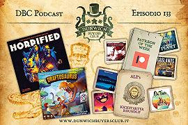 DBC 133: Patreon of the Week, Horrified, Draftosaurus, Kickstarter Top 8