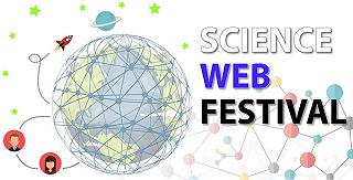 Science Web Festival: una serie di incontri scientifici tutti virtuali