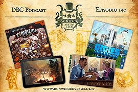 Episodio 140: Zombicide: Invader, Tainted Grail digital, Lawyer Up, Cities Skyline