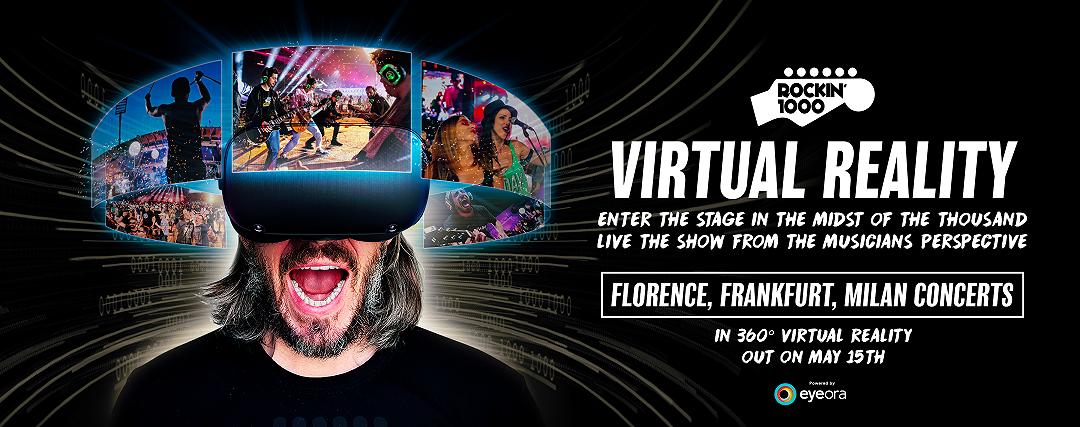 Rockin’1000 Virtual Reality: riguardate in realtà virtuale i concerti di Rockin’1000 su Eyeora
