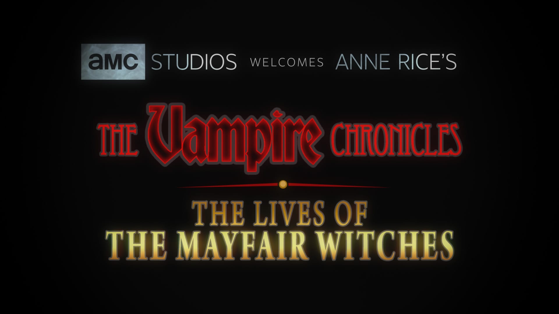 Cronache dei vampiri e Ciclo delle streghe Mayfair: AMC produrrà film e serie TV