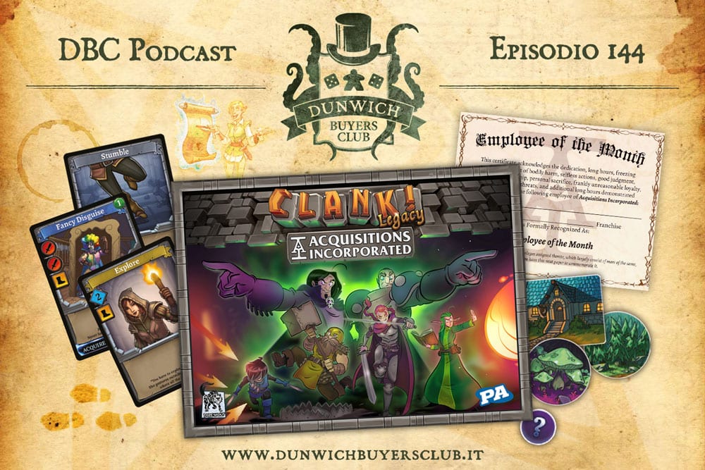 DBC 144: Clank! Legacy: Acquisitions Incorporated
