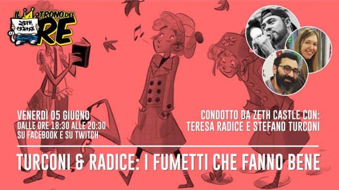 Il Trono del Re: Teresa Radice e Stefano Turconi