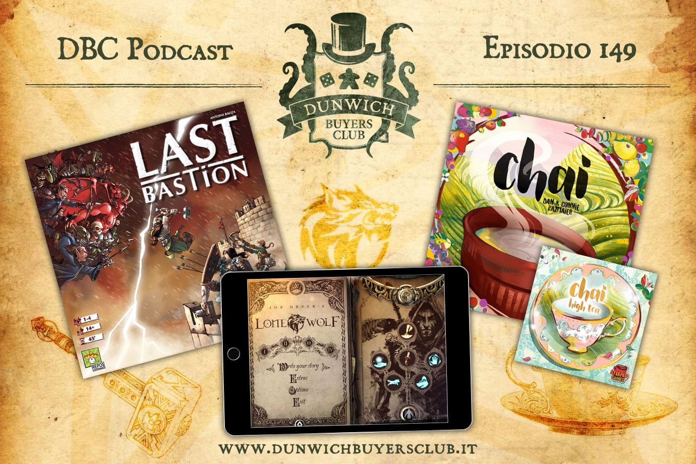 DBC 149: Last Bastion, Joe Dever’s Lone Wolf, Chai