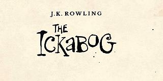 The Ickabog: il nuovo libro di J. K. Rowling tradotto in italiano