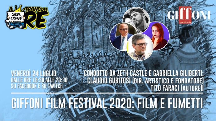Il Trono del Re: speciale Giffoni Film Festival 2020 con C. Gubitosi e T. Faraci.