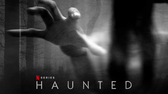 haunted serie tv horror netflix