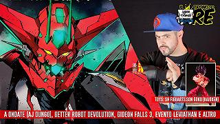 Il Trono Del Re: Getter Robot Devolution, A Ondate, Gideon Falls, Son Goku Kaioh Ken