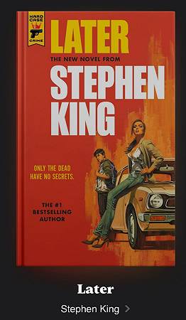 Later, Stephen King