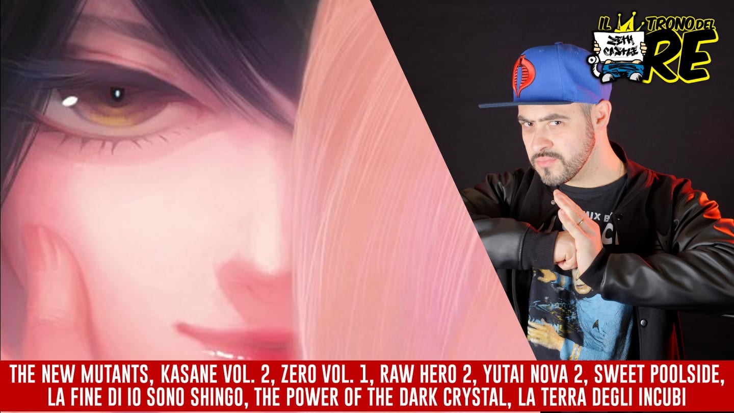 Il Trono del Re: Kasane 2, Zero Vol. 1, i manga di Shuzo Oshimi, Io Sono Shingo