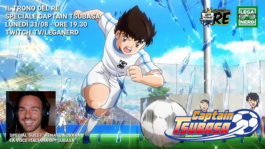 Il Trono del Re: Speciale Captain Tsubasa con Renato Novara