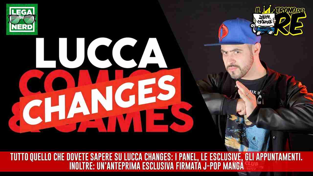 Il Trono del Re: Lucca Changes