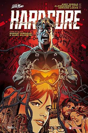 Hardcore, Robert Kirkman