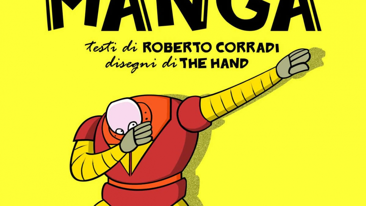 È tutto un Manga Manga: la non-enciclopedia satirica sui robottoni giapponesi