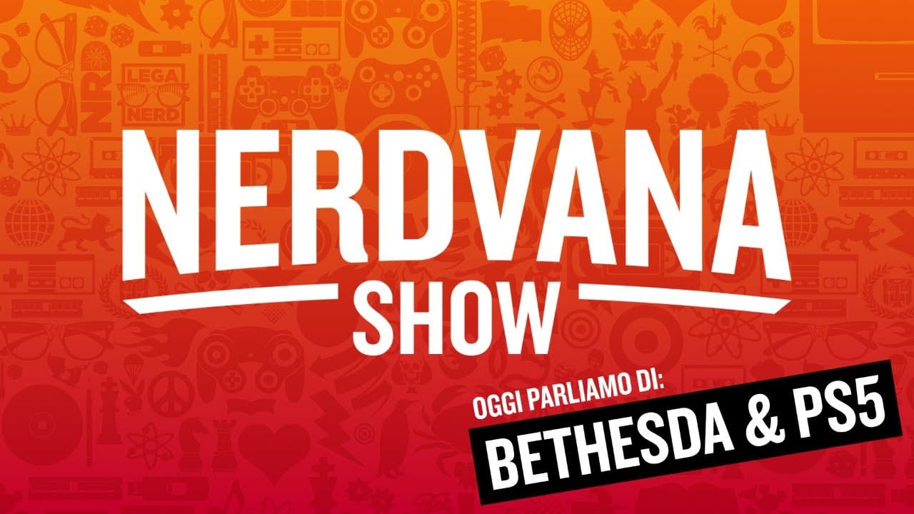 Bethesda, Microsoft, Sony, Netflix e il futuro dell’intrattenimento – Nerdvana 15