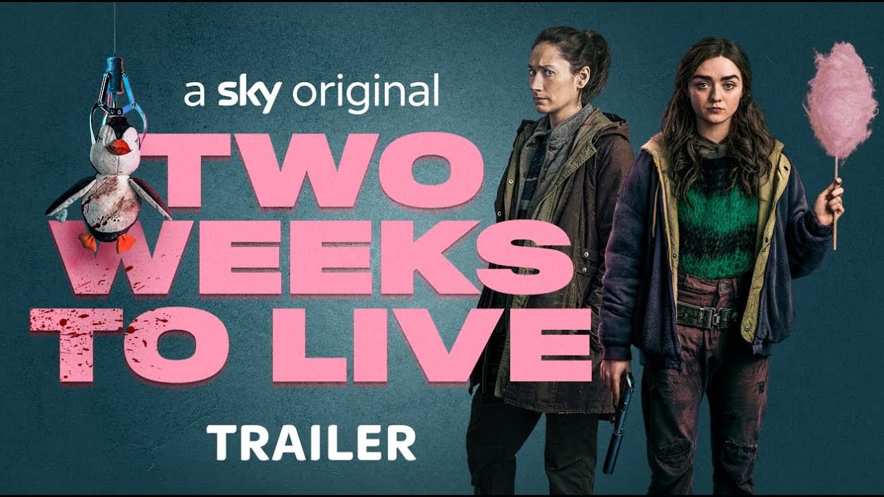 Two Weeks to Live: ecco il trailer con protagonista Maisie Williams