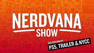 PS5 Teardown, gli ultimi Trailer e il New York Comic-Con – Nerdvana 16