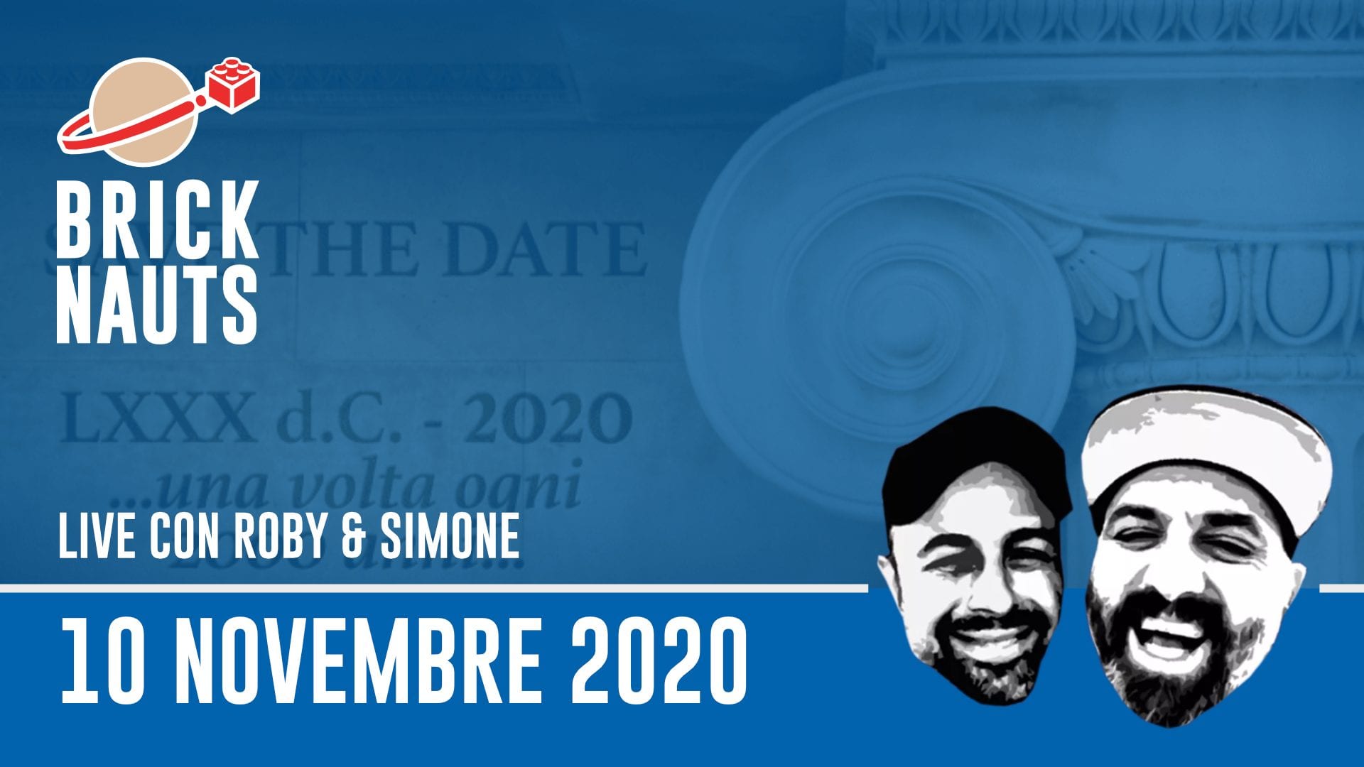 Bricknauts Live: Episodio 107 del 10 novembre 2020