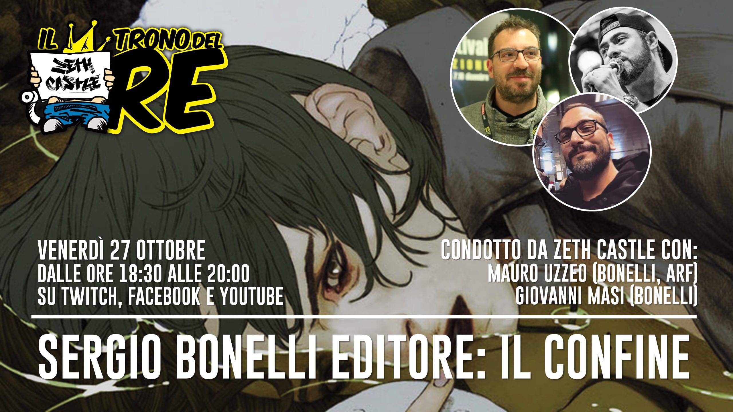 Il Trono del Re: Il Confine di Bonelli, con Mauro Uzzeo e Giovanni Masi