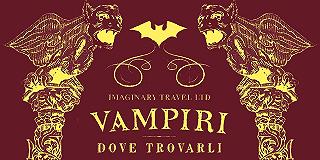 Vampiri: dove trovarli – la guida sui vampiri di Nicola Pesce Editore