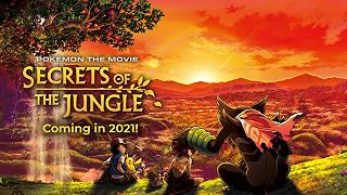 Pokémon: Secrets of the Jungle, il nuovo film arriva in Occidente nel 2021