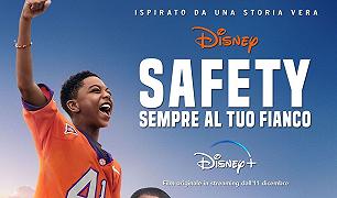 Safety: Sempre al tuo fianco – il trailer del film in arrivo su Disney+