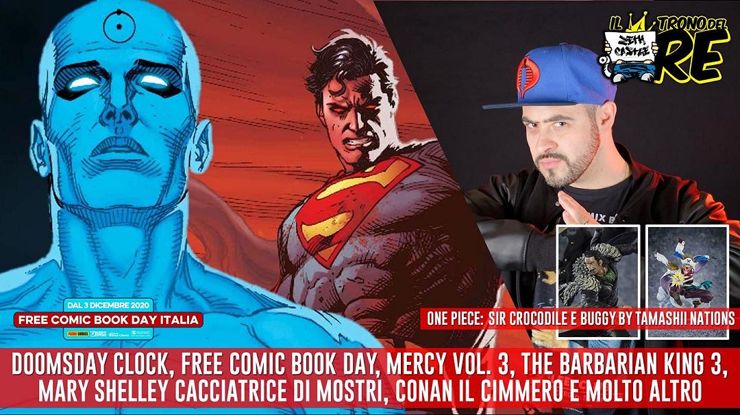 Il Trono del Re: Doomsday Clock, Mercy Vol. 3, The Barbarian King, Crocodile e Buggy (One Piece)