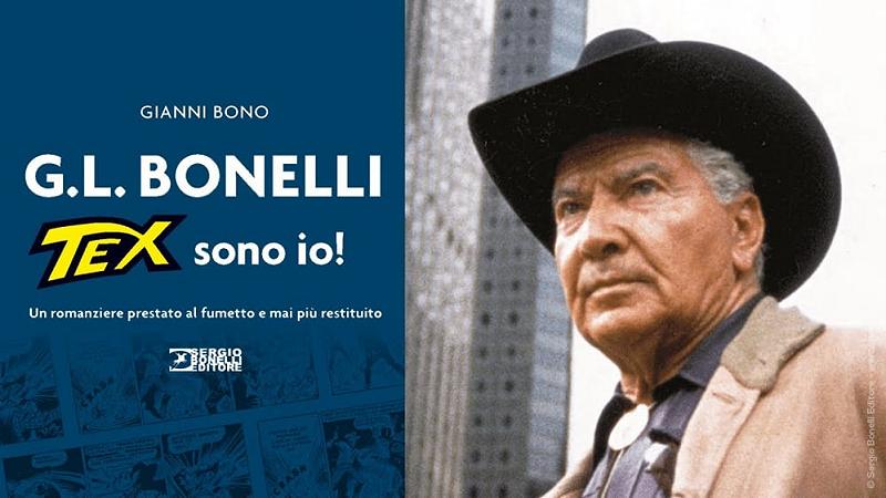 Gianluigi Bonelli, Tex sono io!